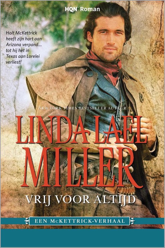 Vrij voor altijd - Linda Lael Miller