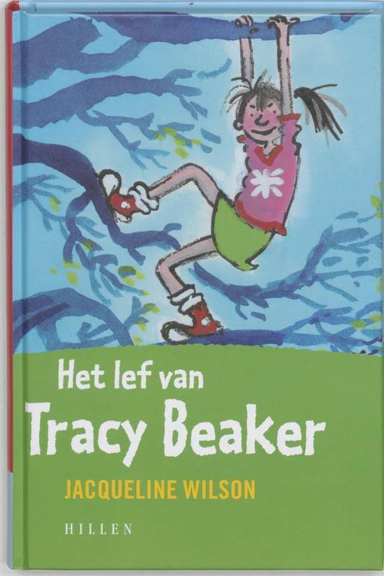 Lef Van Tracy Beaker - Jacqueline Wilson