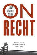 Onrecht - Clive Stafford Smith