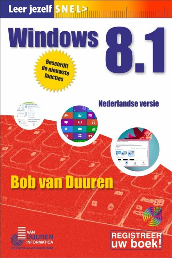 Leer jezelf SNEL... - Windows 8.1 - Bob van Duuren