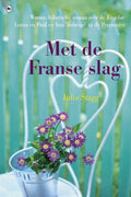 Met de Franse slag - Julia Stagg