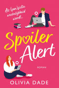 Spoiler Alert - Olivia Dade