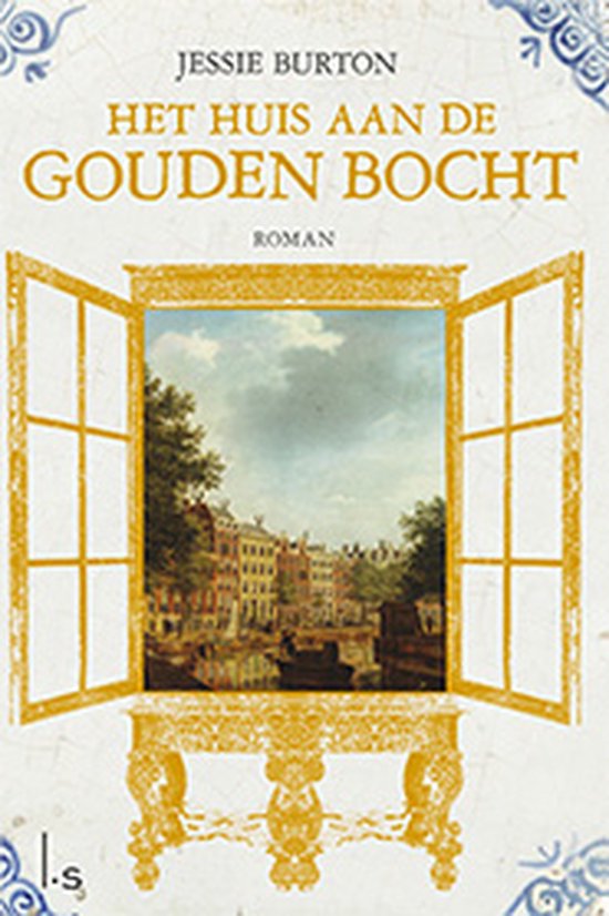 Het huis aan de Gouden Bocht - Jessie Burton