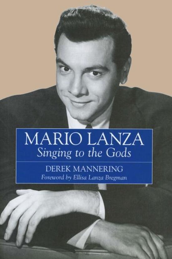 Mario Lanza - Derek Mannering