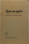 Neem nou papier... - Schriks