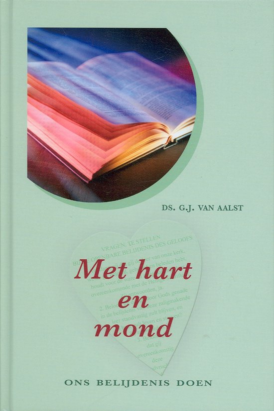 Met hart en mond - Aalst, G.J. van