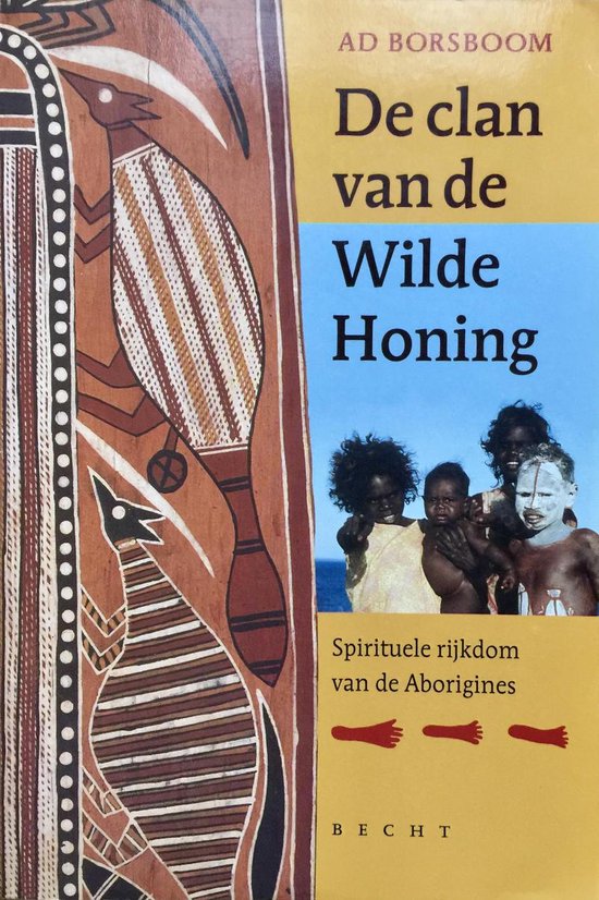 Clan Van De Wilde Honing - Ad Borsboom