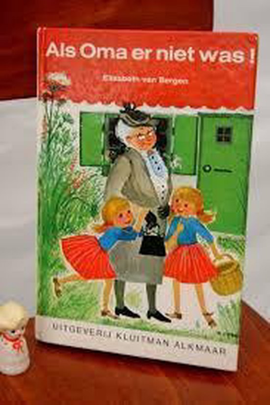 Als oma er niet was - Elisabeth Van Bergen