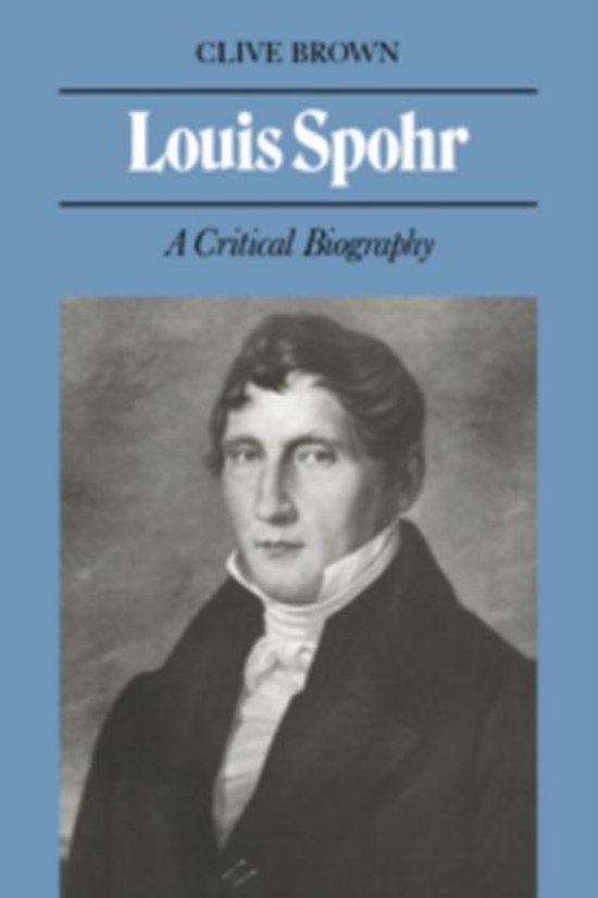 Louis Spohr - Clive Brown, Brown Clive