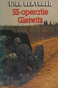 Ss - operatie gleiwitz - Berthold