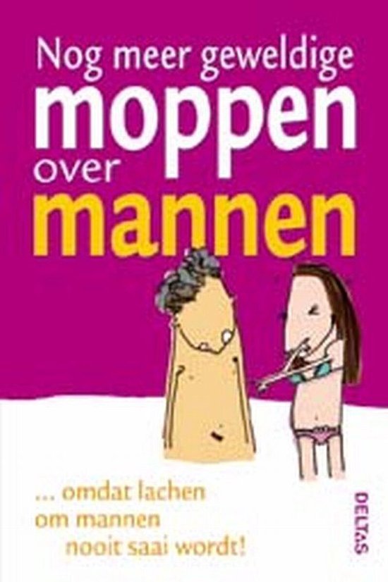 Nog Meer Geweldige Moppen Over Mannen - Louise Johnson