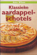 Klassieke Aardappelschotels - Wilson