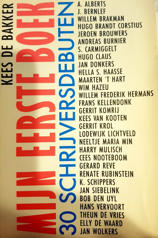 Mijn eerste boek - Kees de Bakker