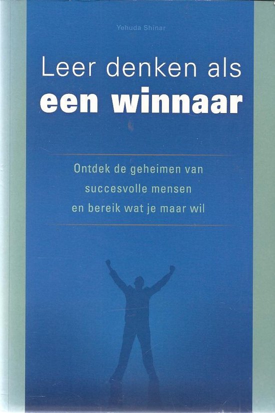 Leer denken als een winnaar - Yehuda Shinar