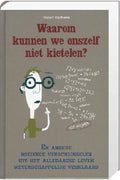 Waarom kunnen we onszelf niet Kietelen? - Robert Matthews