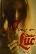 Zuster luc - Kathryn Hulme