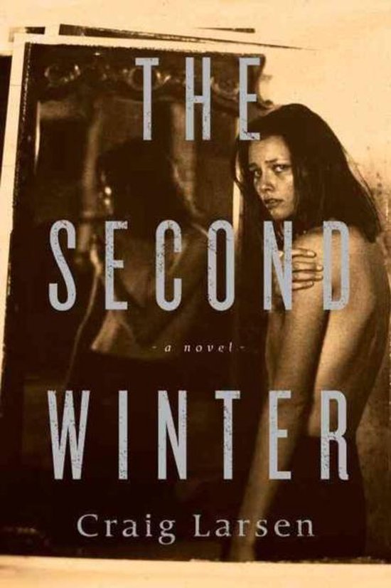 The Second Winter - Craig Larsen