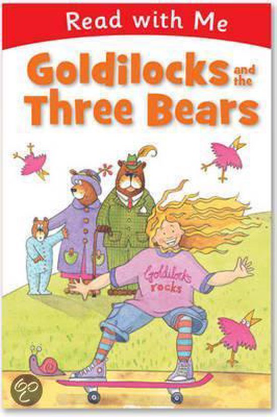 Goldilocks And The Three Bears - Nick Page