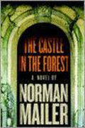 The Castle in the Forest - Norman Mailer