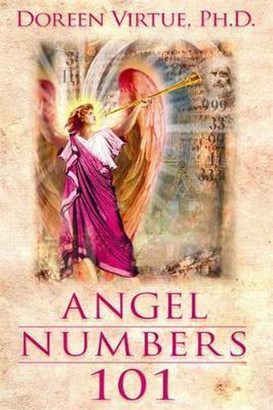 Angel Numbers 101 - Doreen Virtue