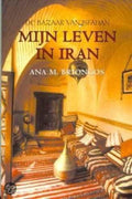 Mijn leven in Iran - Ana M. Briongos