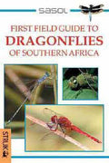 First Field Guide to Dragonflies of Southern Africa - Warren Goodwin, Vienessa Goodwin