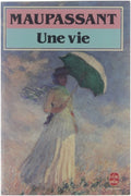 Une vie - Guy de Maupassant