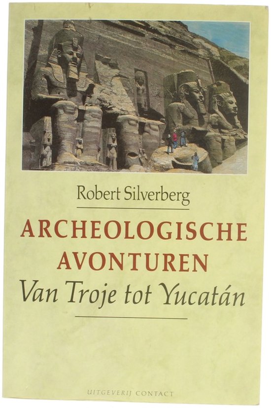 Archeologische avonturen - Robert Silverberg