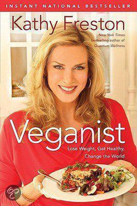 Veganist - Kathy Freston