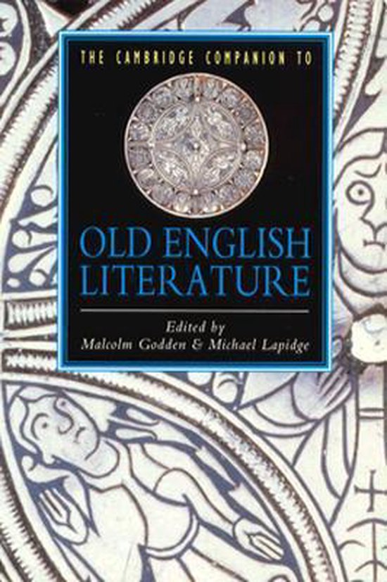 Cambridge Companion To Old English Literature - Micheal Lapidge, Malcolm Godden