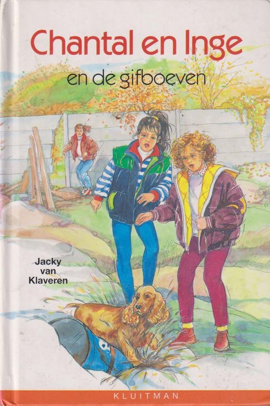 Chantal en Inge en de gifboeven - Jacky van Klaveren