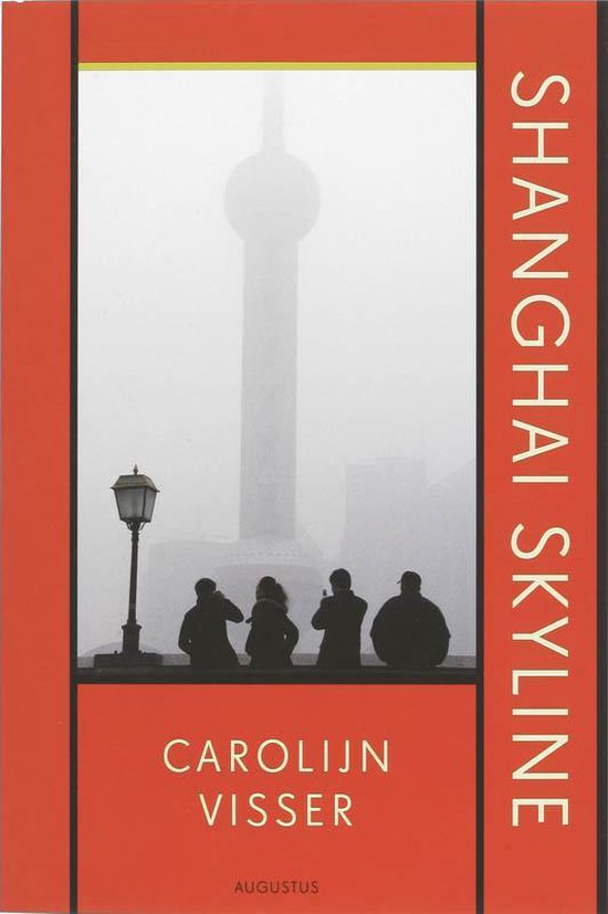 Shanghai Skyline - Carolijn Visser, C. Visser
