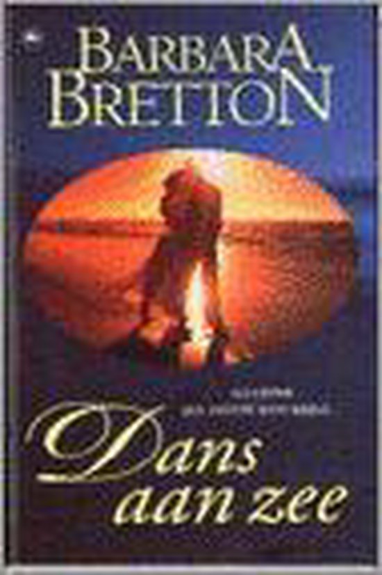 Dans Aan Zee - Barbara Bretton