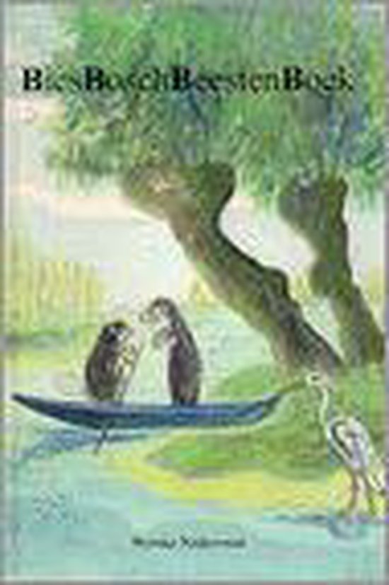 BiesBoschBeestenBoek - W. Nederveen