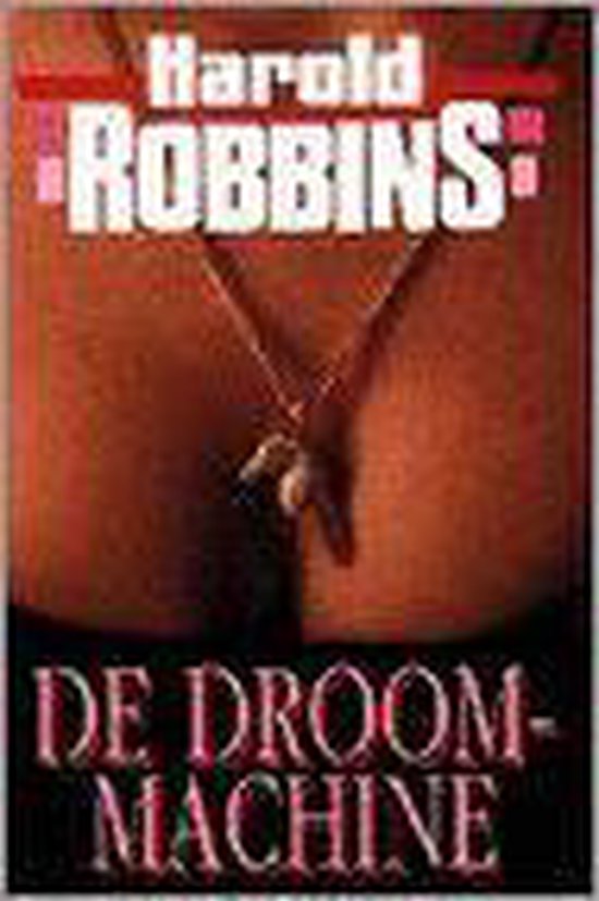 De droommachine - Harold Robbins