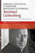 Bernhard Lichenberg - Barbara Stühlmeyer, Stützle, Johann Nepomuk