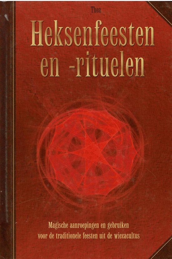 Heksenfeesten en - rituelen - Thea