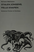 Stalen jongens felle knapen - Richard Matheson