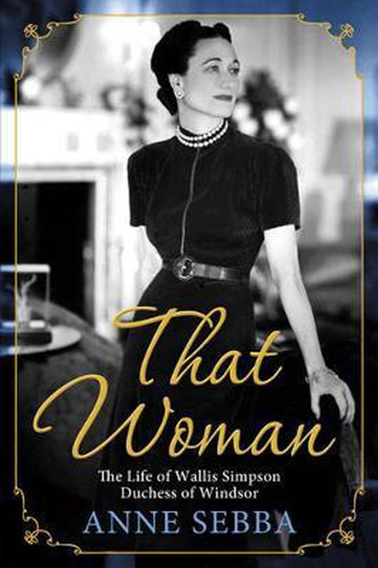 That Woman - Anne Sebba, Samantha Bond