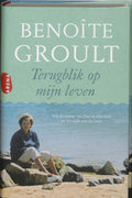 Terugblik op mijn leven - Benoïte Groult