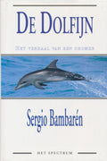 De dolfijn - Sergio Bambaren