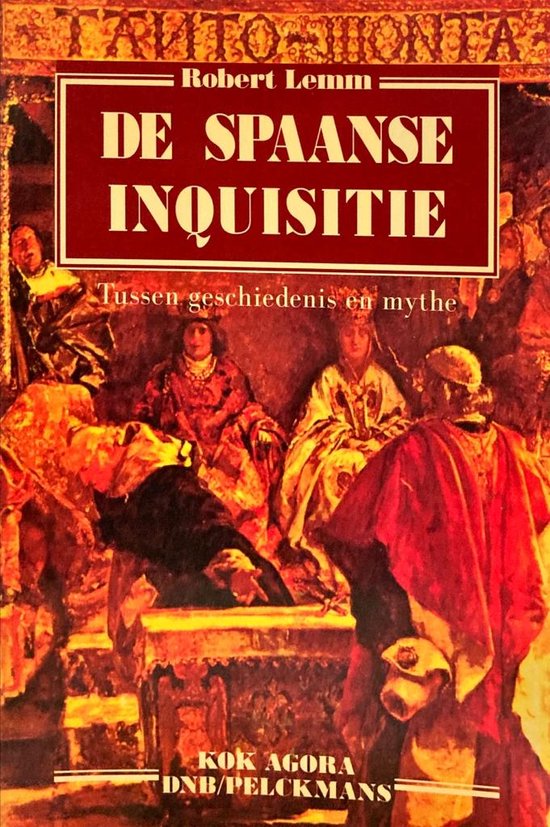 De Spaanse inquisitie - Robert Lemm