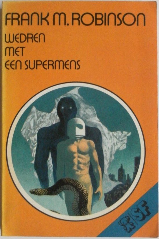 Wedren met een Supermens - Frank M. Robinson