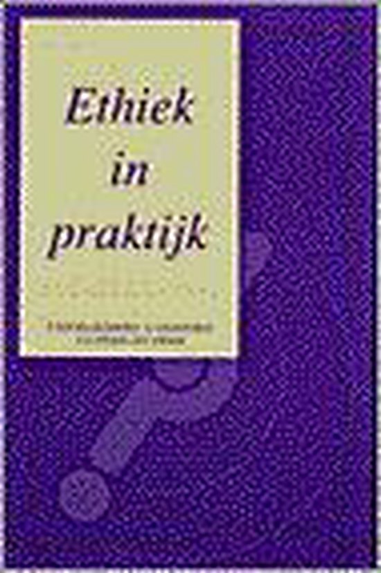 Ethiek In Praktijk 3E Dr - Willigenburg
