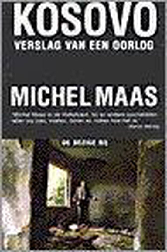 Kosovo - Michel Maas