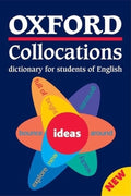 Oxford Collocations Dictionary for Students of Eng - KOLEKTIV