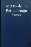 Reis door mijn kamer - Biesheuvel, J.M.A.