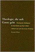 Theologie die aufs ganze geht (s) - Wahl