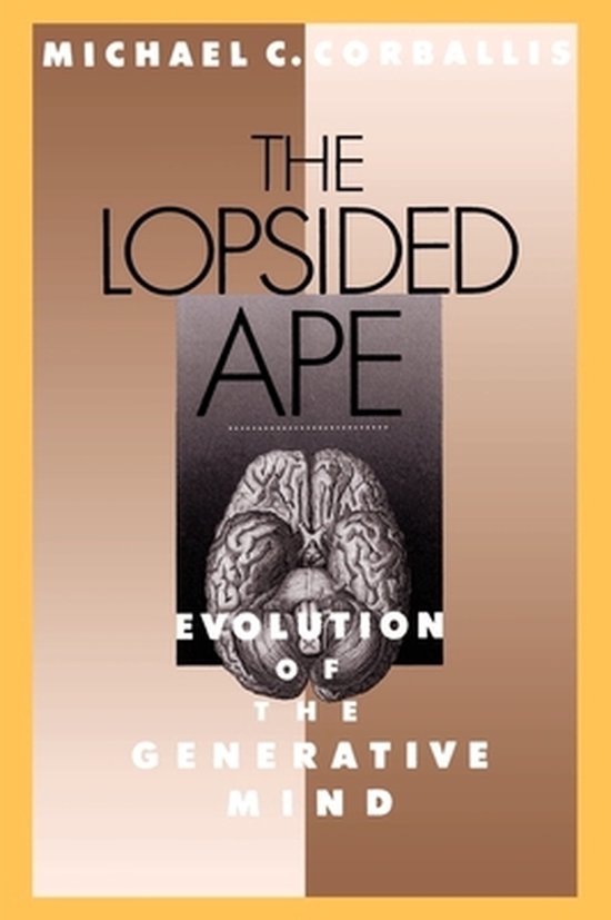 The Lopsided Ape - Corballis, Michael Corballis