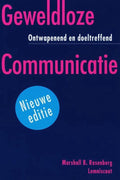 Geweldloze communicatie - Marshall B. Rosenberg